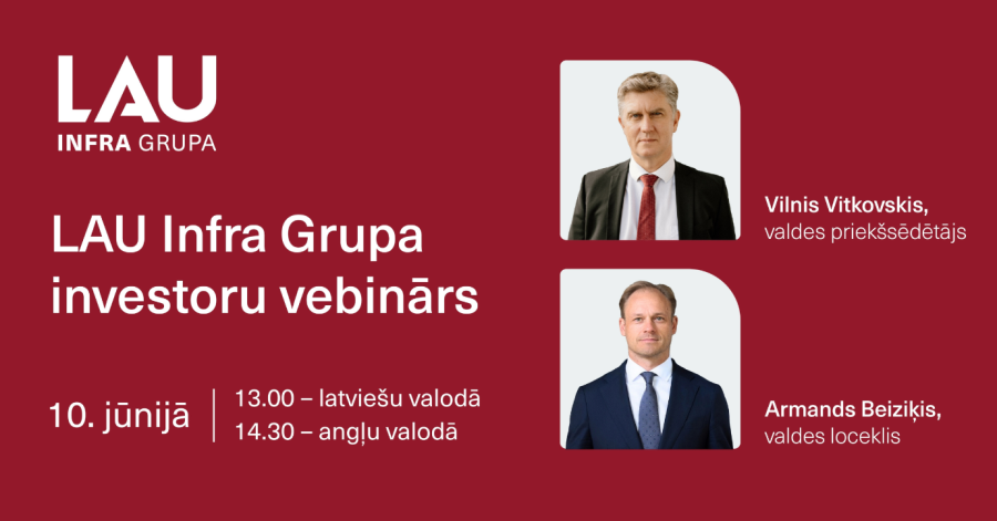 Norisināsies LAU Infra Grupa akciju publiskā piedāvājuma vebinārs